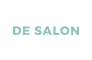 DE SALON